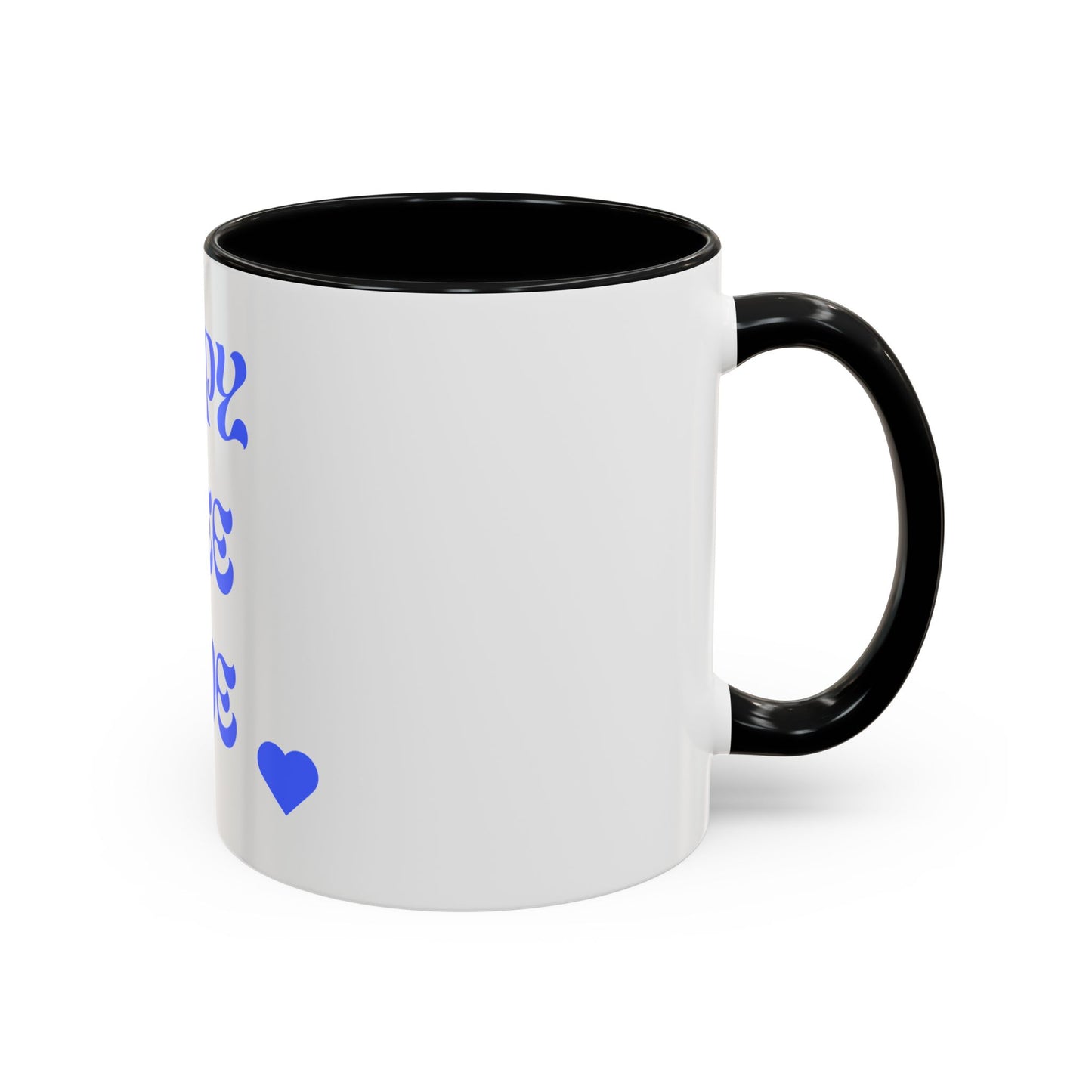 Coffee Mug - Happy, Free and Love Blue Floral Design (11, 15oz)